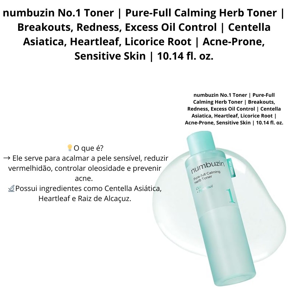 numbuzin No.1 Toner | Pure-Full Calming Herb Toner | Breakouts, Redness, Excess Oil Control | Centella Asiatica, Heartleaf, Licorice Root | Acne-Prone, Sensitive Skin | 10.14 fl. oz.